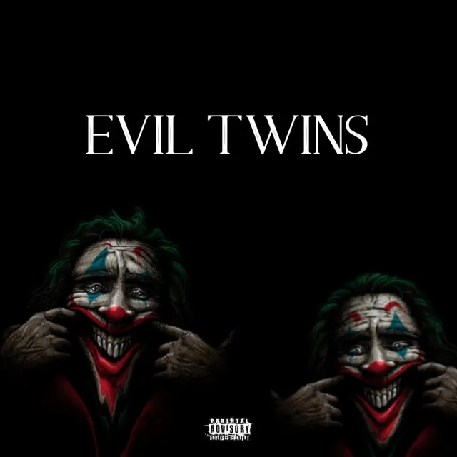 Evil Twins