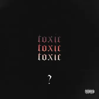 Am I Toxic? by Joe Maynor