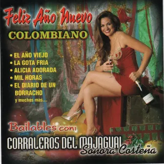 Feliz Ano Nuevo Colombiano by Los Corraleros del Majagual