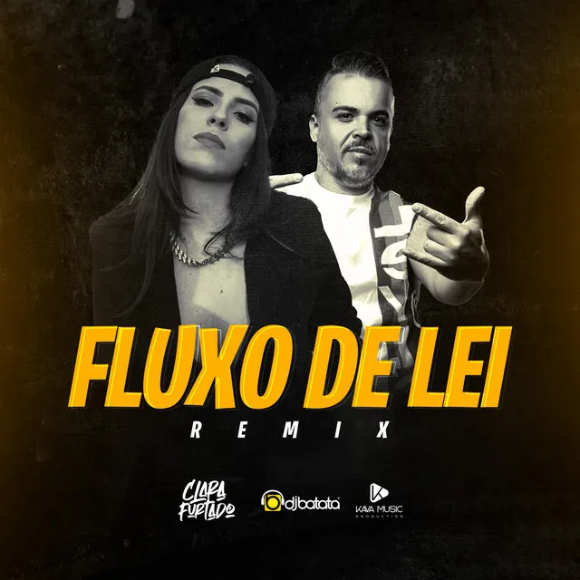 Fluxo De Lei - Remix