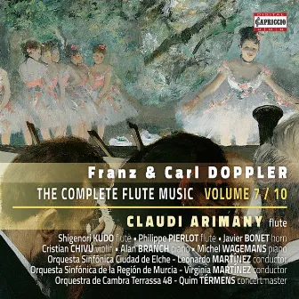 F. & K. Doppler: The Complete Flute Music, Vol. 7 by Leonardo Martínez