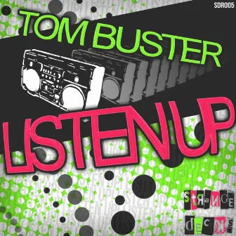 Listen Up by Tom Buster