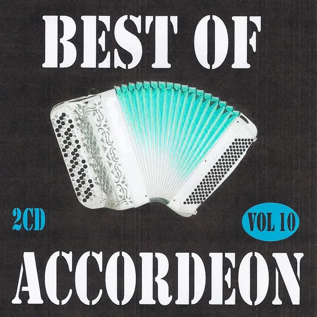 Best Of Accordéon, Vol. 10