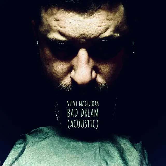 Bad Dream - Acoustic