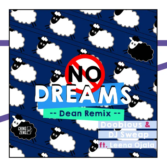 No Dreams - Dean Remix