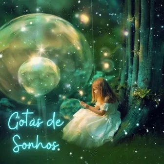 Gotas de Sonhos by Unknown Artist