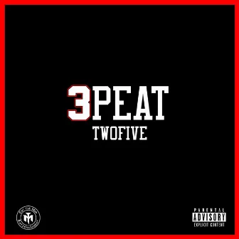 3 Peat by TwoFive