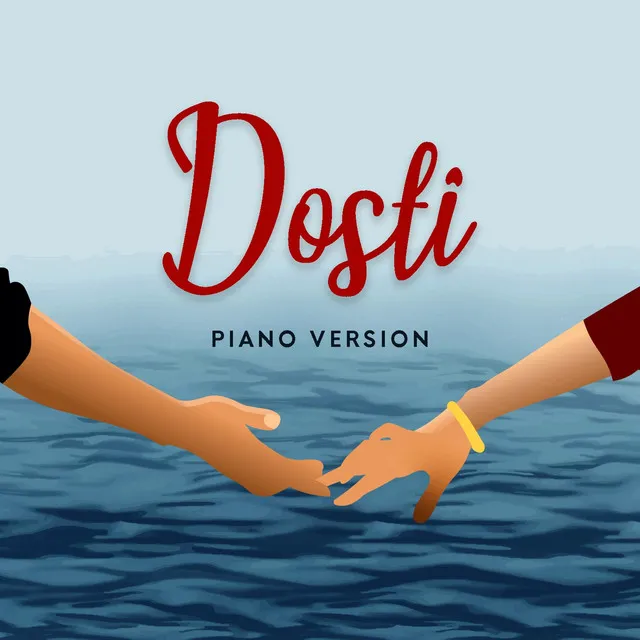 Dosti - Piano Version