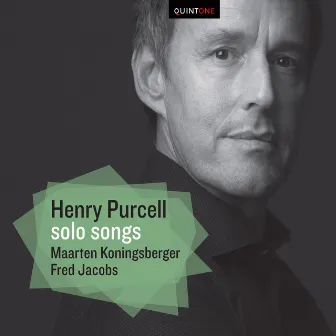 Purcell: Solo Songs by Maarten Koningsberger