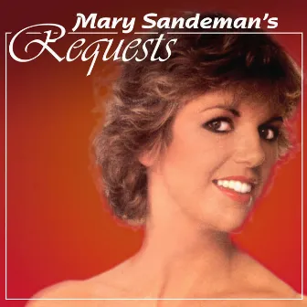 Mary Sandeman's Requests by Mary Sandeman