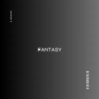 Fantasy by J. Adams