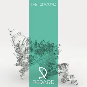 The Ground EP by Redard