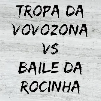 Tropa da Vovozona Vs Baile da Rocinha by MC KITANA