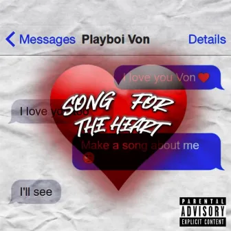 Song For The Heart by Playboi Von