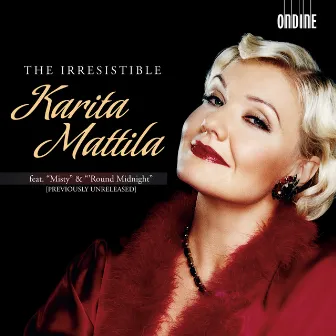 The Irresistible Karita Mattila by Pekka Savijoki