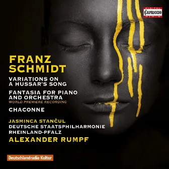 Schmidt: Variations on a Hussar's Song, Fantasia & Chaconne by Alexander Rumpf