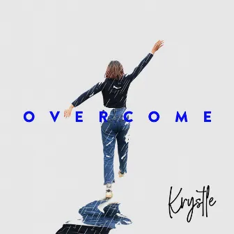 Overcome by Krystle