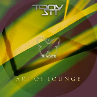 Art Of Lounge by Tony Sit