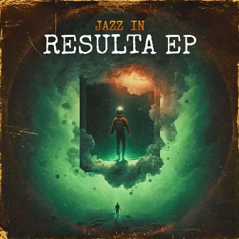 Resulta EP by Jazz In