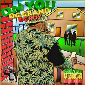 On You (feat. G Roy) by OG Grand