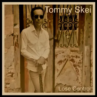 Lose Control by Tommy Skei