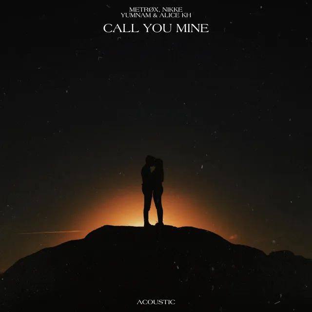 Call You Mine