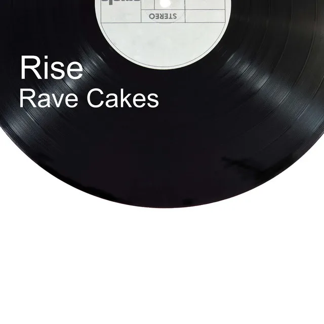 Rave Cakes