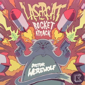 Lasercat Rocket Attack by Doctor Werewolf