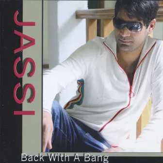 Back With A Bang by Jassi