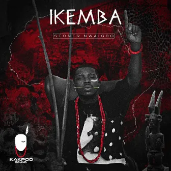 IKEMBA by Stoner Nwaigbo