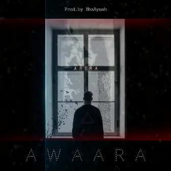 AWAARA by BbzAyush