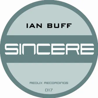 Sincere by Ian Buff