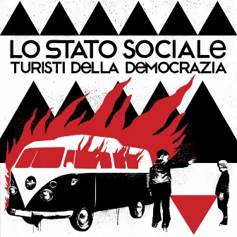 Turisti della democrazia (Deluxe Version) by Lo Stato Sociale