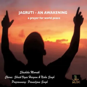 Jagruti - An Awakening by Shashika Mooruth