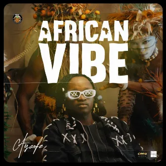 African Vibe by Ayanfe