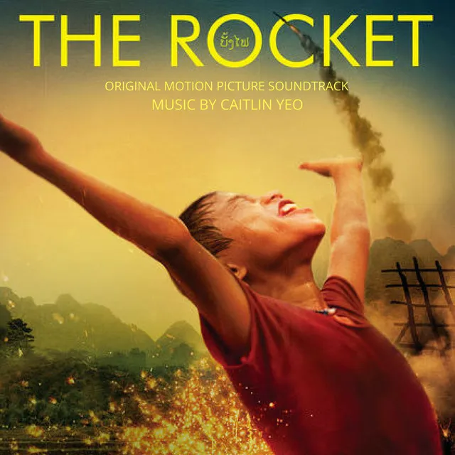 The Rocket (Original Motion Picture Soundtrack)