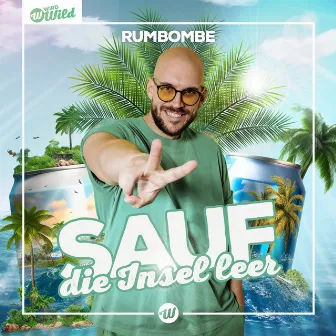 Sauf die Insel leer by Rumbombe