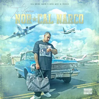 Nor Cal Narco by TC Kapone