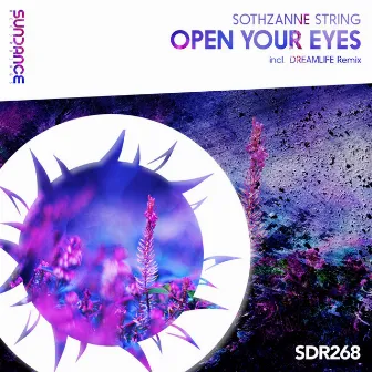 Open Your Eyes by Sothzanne String