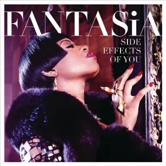 Side Effects Of You (Deluxe Version) by Fantasia