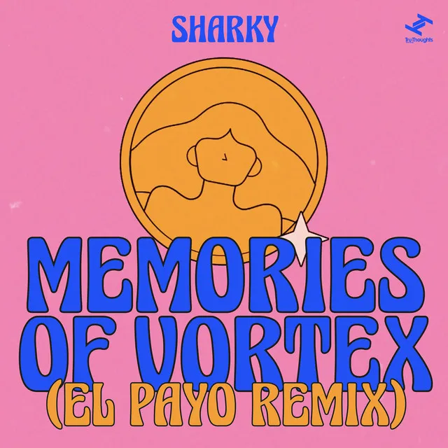 Memories Of Vortex - El Payo Remix