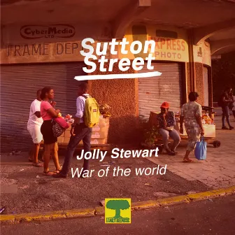 War of the World (Sutton Street) by Jolly Stewart