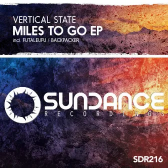 Miles To Go EP by Vertical State