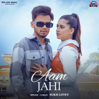 Aam Jahi by Redleaf Music