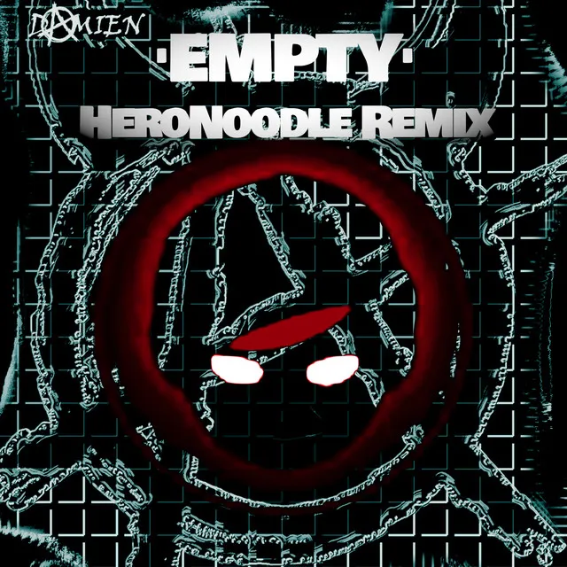 Empty - HeroNoodle Remix