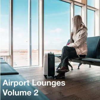 Airport Lounges, Vol. 2 by Jason Evans