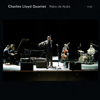 Rabo De Nube (Live) by Charles Lloyd Quartet