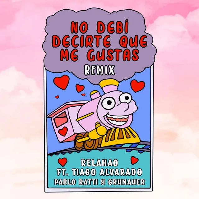 No debí decirte que me gustas - Remix