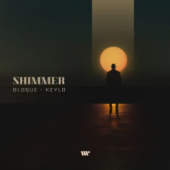 Shimmer by Bloque