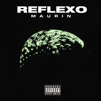 Reflexo by Maurin